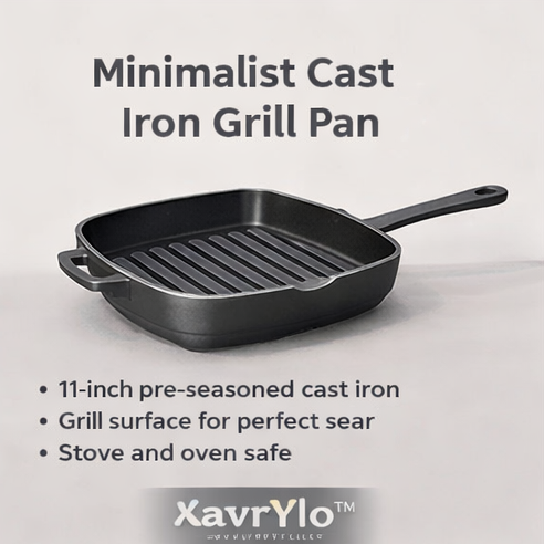 XavrYlo™ Minimalist Cast Iron Grill Pan 11"